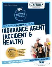 Insurance Agent (Accident & Health) (C-372): Passbooks Study Guide Volume 372 (Career Examination") 〈372〉