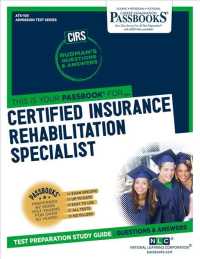 Certified Insurance Rehabilitation Specialist (Cirs) (Ats-105): Passbooks Study Guide Volume 105 (Admission Test Series (Ats)")