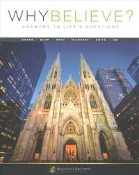 Why Believe? : Answers to Life's Questions 〈2〉
