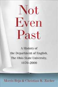 Not Even Past: A History of the Department of English, The Ohio State University, 1870-2000