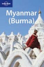 Lonely Planet Myanmar Burma (Lonely Planet Myanmar (Burma)) （9TH）