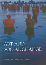 芸術と社会変動：現代美術とアジア太平洋地域の美術館<br>Art and Social Change : Contemporary Art in Asia and the Pacific