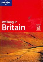 Lonely Planet Walking in Britain (Lonely Planet Walking in Britain) （3 Revised）