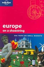 Lonely Planet Europe on a Shoestring (Lonely Planet Europe on a Shoestring) （5TH）