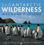 Subantarctic Wilderness : Macquarie Island