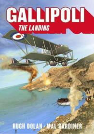 Gallipoli : The Landing