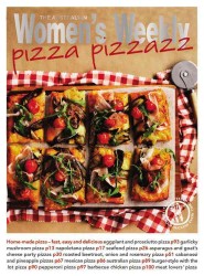 Pizza Pizzazz (Australian Women's Weekly Essential) -- Paperback
