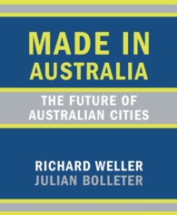 Made in Australia : The Future of Australian Cities