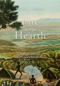 Fire and Hearth : A study of Aboriginal usage and European usurpation in south-western Australia