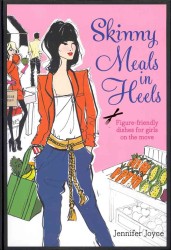 Skinny Meals in Heels -- Paperback / softback