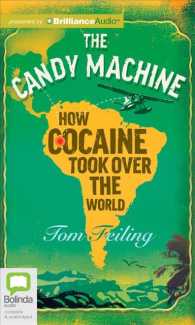 The Candy Machine (10-Volume Set) : How Cocaine Took over the World Library Edition （Unabridged）
