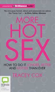 More Hot Sex (8-Volume Set) : How to Do It Longer, Better and Hotter than Ever （Unabridged）