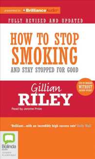 How to Stop Smoking (5-Volume Set) : And Stay Stopped for Good （REV UPD）