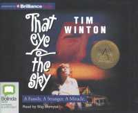 That Eye, the Sky (4-Volume Set) : A Family, a Stranger, a Miracle （Unabridged）