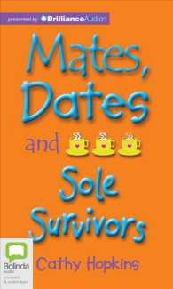 Mates, Dates and Sole Survivors (3-Volume Set) （Unabridged）