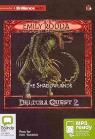 The Shadowlands (Deltora Quest 2) （MP3 UNA）