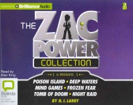 The Zac Power Collection (6-Volume Set) : Poison Island / Deep Waters / Mind Games / Frozen Fear / Tomb of Doom / Night Raid (Zac Power) （Unabridged）