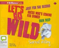 Let's Go Wild Collection (3-Volume Set) （Unabridged）