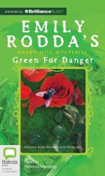 Green for Danger (3-Volume Set) (Raven Hill Mysteries) （Unabridged）