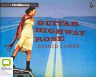 Guitar Highway Rose (4-Volume Set) （Unabridged）