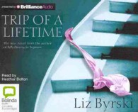Trip of a Lifetime (11-Volume Set) （Unabridged）
