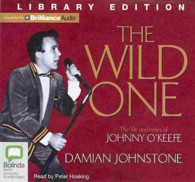 The Wild One (9-Volume Set) : The Life and Times of Johnny O'Keefe: Library Edition （Unabridged）