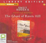 The Ghost of Raven Hill (3-Volume Set) : Library Edition (Raven Hill Mysteries) （Unabridged）