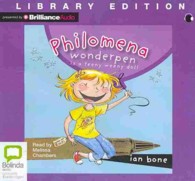 Philomena Wonderpen Is a Teeny Weeny Doll : Library Edition (Philomena Wonderpen) （Unabridged）