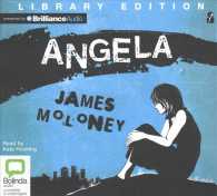 Angela (6-Volume Set) : Library Edition (The Gracey Trilogy) （Unabridged）