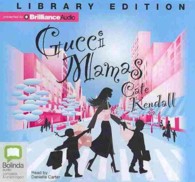 Gucci Mamas (8-Volume Set) : Library Edition （Unabridged）