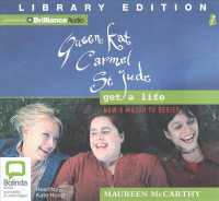 Queen Kat, Carmel & St. Jude Get a Life (12-Volume Set) : Library Edition （Unabridged）