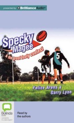 Specky Magee and the Great Footy Contest (3-Volume Set) : Library Edition (Specky Magee) （Unabridged）