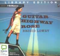 Guitar Highway Rose (4-Volume Set) : Library Edition （Unabridged）