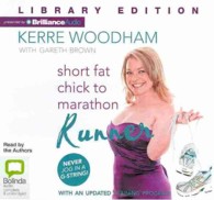Short Fat Chick to Marathon Runner (5-Volume Set) : Library Edition （Unabridged）