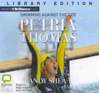 Petria Thomas (8-Volume Set) : Swimming against the Tide: Library Edition （Unabridged）