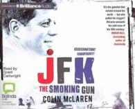 JFK (9-Volume Set) : The Smoking Gun （Unabridged）