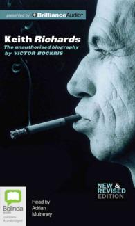 Keith Richards (17-Volume Set) : The Unauthorised Biography, Library Edition （Unabridged）