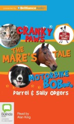 Pet Vet Collection : Cranky Paws, the Mare's Tale, Motorbike Bob; Library Edition （MP3 UNA）