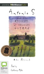 Antonio S and the Mystery of Theodore Guzman : Library Edition （MP3 UNA）