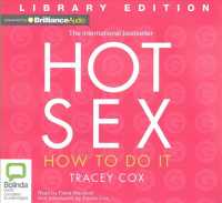 Hot Sex (12-Volume Set) : How to Do It: Library Edition （Unabridged）
