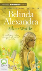 Silver Wattle : Library Edition （MP3 UNA）