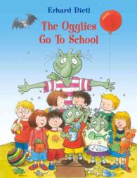 The Ogglies Go to School (Ogglies)
