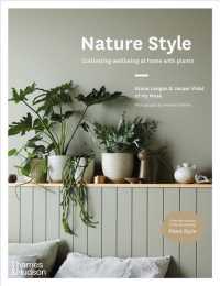 Nature Style : Cultivating Wellbeing at Home with Plants