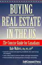 Buying Real Estate in the US : A Guide for Canadians