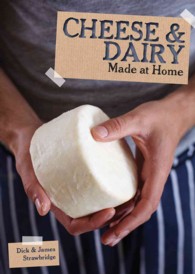 Cheese & Dairy (Made at Home) （Reprint）