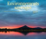 Environnements Sauvages 2017 Calendar （WAL）