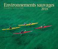 Environnements Sauvages 2018 Calendar （WAL）