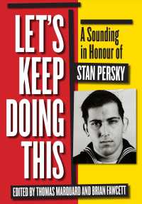 Let's Keep Doing This : A Sounding in Honour of Stan Persky