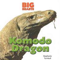 Komodo Dragon (Big Beasts) （Reprint）