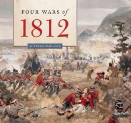 Four Wars of 1812 : One War, Four Perspectives
